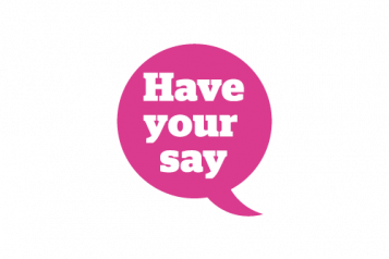Infographic of a pink speech bubble which says have your say
